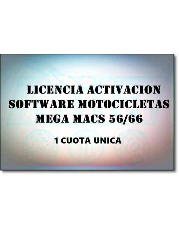 LICENCIA ACTIVACION SOFWARE MOTOCICLETAS MEGA MACS 56 / 66